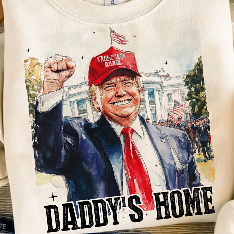 Daddy&#39;s Home Watercolor Trump DTF Transfer